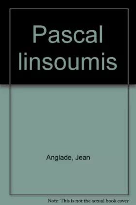 Couverture du produit · Pascal : L'insoumis