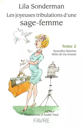 Couverture du produit · Les joyeuses tribulations d'une sage-femme - tome 2 (2)