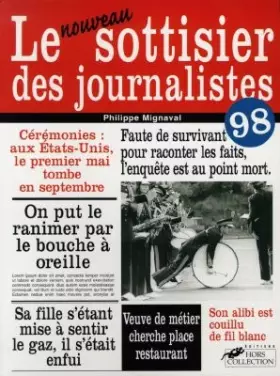 Couverture du produit · Le sottisier des journalistes 1998