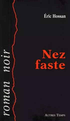 Couverture du produit · Nez faste
