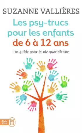 Couverture du produit · Les psy-trucs pour les enfants de 6 à 12 ans