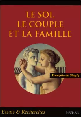 Couverture du produit · Le soi, le couple et la famille