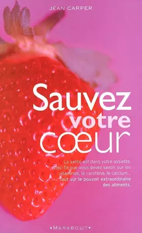 Couverture du produit · Sauvez votre coeur