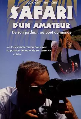 Couverture du produit · Le safari d'un amateur