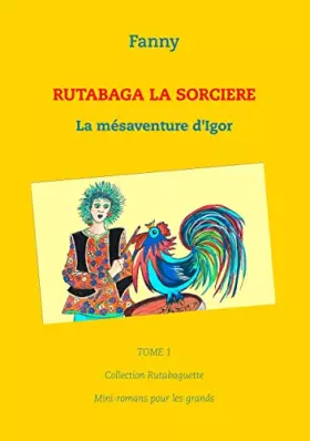Couverture du produit · Rutabaga la sorcière: La mésaventure d'Igor