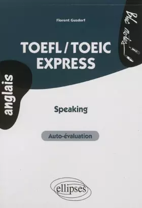 Couverture du produit · TOEFL/TOEIC Express Speaking Auto-Evaluation Anglais