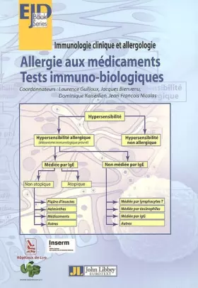 Couverture du produit · Allergie Aux Medicaments. Tests Immuno-Biologiques. Immunologie Clinique Et Allergologie