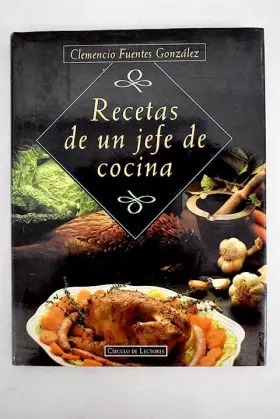 Couverture du produit · Recetas de un jefe de cocina