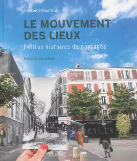Couverture du produit · Le mouvement des lieux