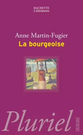 Couverture du produit · La bourgeoise