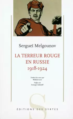 Couverture du produit · La terreur rouge en Russie : (1918-1924)