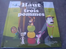 Couverture du produit · HAUT COMME TROIS POMMES