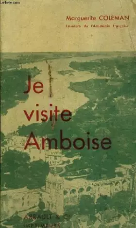 Couverture du produit · JE VISITE AMBOISE.