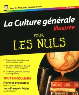 Couverture du produit · La Culture générale illustrée 2e Pour les nuls