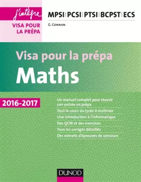 Couverture du produit · Maths - Visa pour la prépa 2016-2017 - MPSI-PCSI-PTSI-BCPST-ECS: MPSI-PCSI-PTSI-BCPST-ECS (2016-2017)