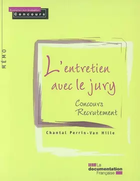 Couverture du produit · L'entretien avec le jury. Concours. Recrutement