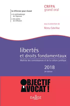 Couverture du produit · Libertés et droits fondamentaux 2018 - 24e éd.: maîtrise des connaissances et de la culture juridique