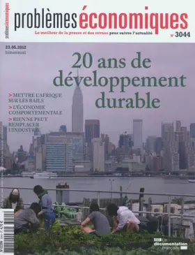 Couverture du produit · 20 ans de développement durable (Problèmes économiques n° 3044)