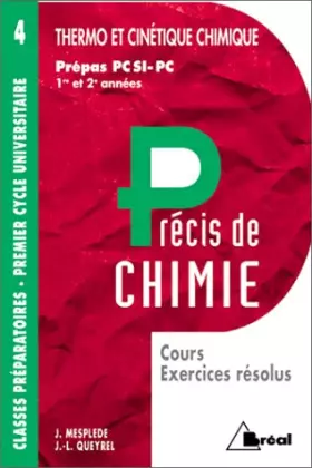Couverture du produit · Précis de chimie, tome 4. Thermodynamique