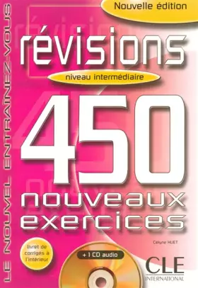 Couverture du produit · Révisions 450 Exercices : Niveau intermédiaire (Livre + Corrigés + CD Audio)