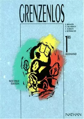 Couverture du produit · Grenzenlos. Fichier de l'élève, classe de première