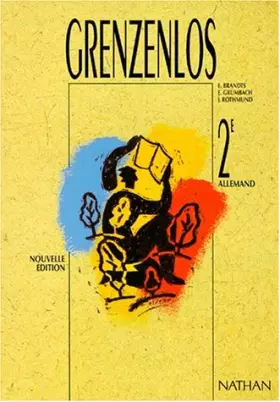 Couverture du produit · Grenzenlos, seconde. Livre de l'élève