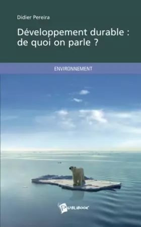 Couverture du produit · Développement durable: de quoi on parle ?