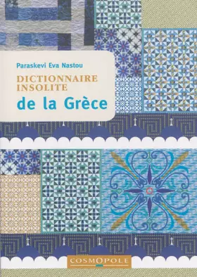 Couverture du produit · Dictionnaire Insolite de la Grèce