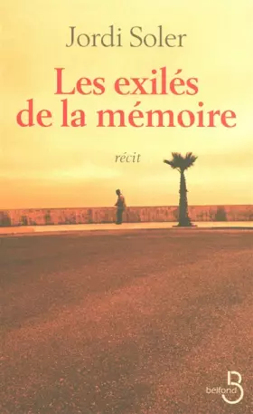 Couverture du produit · Les exilés de la mémoire