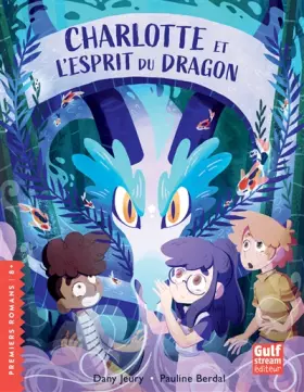 Couverture du produit · Charlotte et l'esprit du dragon