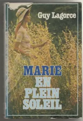 Couverture du produit · Marie en plein soleil