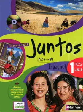 Couverture du produit · Juntos 1re L, ES, S
