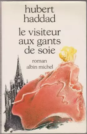 Couverture du produit · Le Visiteur aux gants de soie