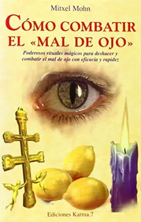 Couverture du produit · Como Combatir El Mal De Ojo