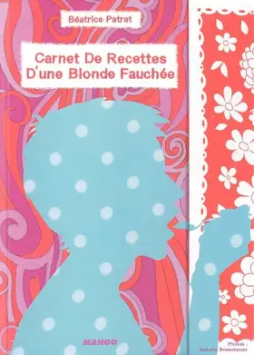 Couverture du produit · Carnet de recettes d'une blonde fauchée
