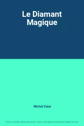 Couverture du produit · Le Diamant Magique