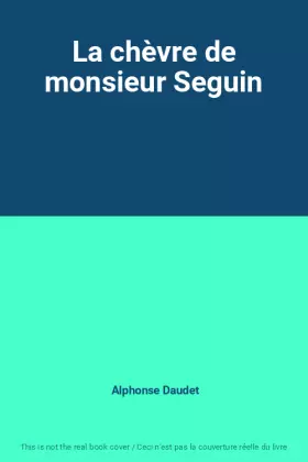 Couverture du produit · La chèvre de monsieur Seguin