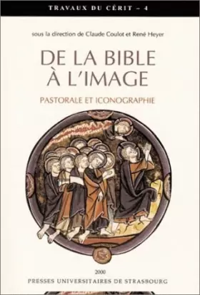 Couverture du produit · De la Bible à l'image : Pastorale et iconographie