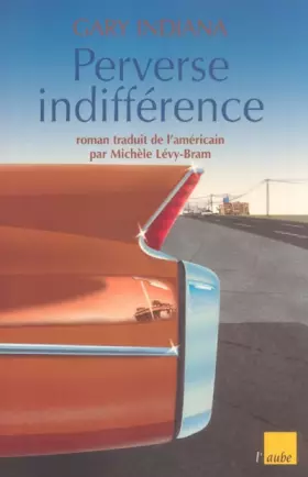 Couverture du produit · Perverse indifférence