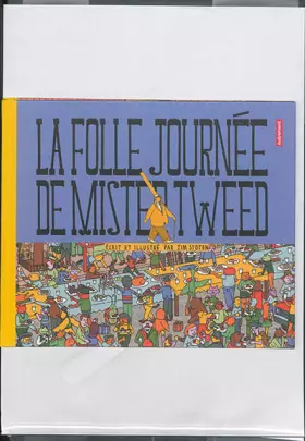 Couverture du produit · La folle journée de Mister Tweed