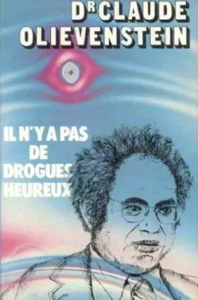 Couverture du produit · Il n'y a pas de drogués heureux
