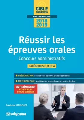 Couverture du produit · Réussir les épreuves orales concours administratifs catégories C, B et A