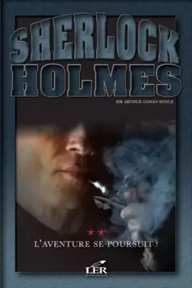 Couverture du produit · Sherlock holmes v 02 l'aventure se poursuit