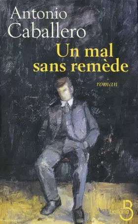 Couverture du produit · Un mal sans remède