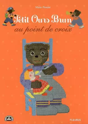 Couverture du produit · Petit ours brun au point de croix