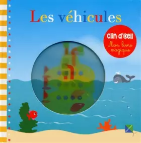 Couverture du produit · Les véhicules - Mon livre magique