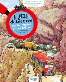 Couverture du produit · Anglais | Sur Les Routes de l'Extrême | Enquêtes Bilingues Enfants-Jeunesse | Collection L'Oeil du Détective | Assimil