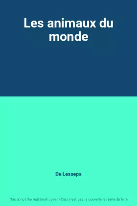 Couverture du produit · Les animaux du monde