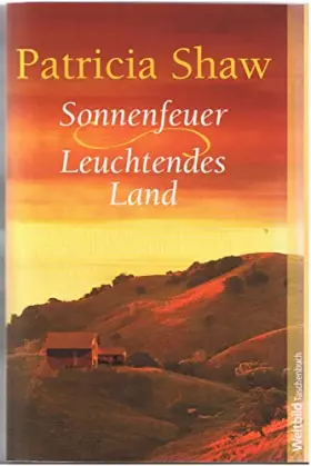 Couverture du produit · Sonnenfeuer/Leuchtendes Land - Zwei Romane in einem Band