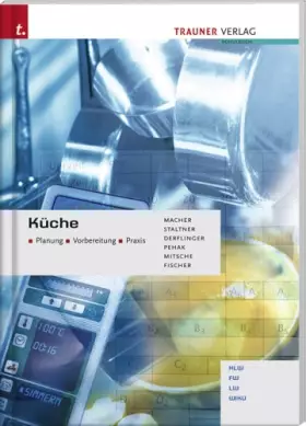 Couverture du produit · Küche: Planung - Vorbereitung - Praxis
